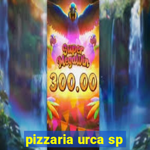 pizzaria urca sp